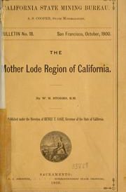 Mother Lode of CA - 1900